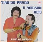 foto de Tião do Prado e Adilson Reis